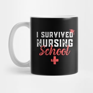 I Survived Nursing School RN Graduation - Funny Nurse Quote Mug